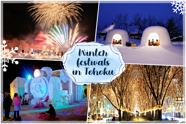 8 Wonderful winter festivals to check out in Tohoku